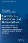 Nanocomposites, Nanostructures, and Their Applications : Selected Proceedings of the 6th International Conference Nanotechnology and Nanomaterials (NANO2018), August 27-30, 2018, Kyiv, Ukraine - Book