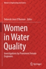 Women in Water Quality : Investigations by Prominent Female Engineers - Book