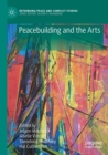 Peacebuilding and the Arts - Book