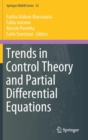 Trends in Control Theory and Partial Differential Equations - Book