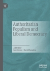 Authoritarian Populism and Liberal Democracy - Book