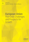 European Union : Post Crisis Challenges and Prospects for Growth - Book