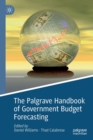 The Palgrave Handbook of Government Budget Forecasting - Book