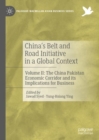 China’s Belt and Road Initiative in a Global Context : Volume II: The China Pakistan Economic Corridor and its Implications for Business - Book