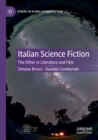 Italian Science Fiction : The Other in Literature and Film - Book