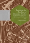 Revisiting the Toolbox of Discourse Studies : New Trajectories in Methodology, Open Data, and Visualization - Book