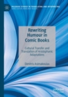 Rewriting Humour in Comic Books : Cultural Transfer and Translation of Aristophanic Adaptations - Book