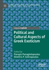 Political and Cultural Aspects of Greek Exoticism - Book