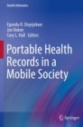 Portable Health Records in a Mobile Society - Book