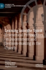 Leaning into the Spirit : Ecumenical Perspectives on Discernment and Decision-making in the Church - Book