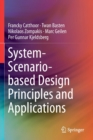 System-Scenario-based Design Principles and Applications - Book