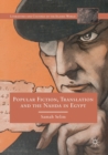 Popular Fiction, Translation and the Nahda in Egypt - Book