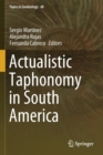 Actualistic Taphonomy in South America - Book
