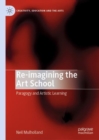 Re-imagining the Art School : Paragogy and Artistic Learning - Book