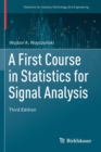 A First Course in Statistics for Signal Analysis - Book
