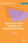 West African Youth Challenges and Opportunity Pathways - Book