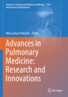 Advances in Pulmonary Medicine: Research and Innovations - Book