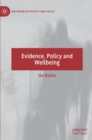 Evidence, Policy and Wellbeing - Book