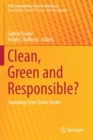 Clean, Green and Responsible? : Soundings from Down Under - Book