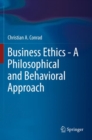 Business Ethics - A Philosophical and Behavioral Approach - Book