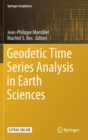 Geodetic Time Series Analysis in Earth Sciences - Book
