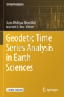 Geodetic Time Series Analysis in Earth Sciences - Book