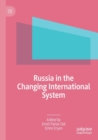 Russia in the Changing International System - Book