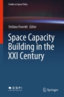 Space Capacity Building in the XXI Century - Book