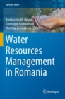 Water Resources Management in Romania - Book