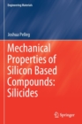Mechanical Properties of Silicon Based Compounds: Silicides - Book