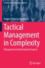 Tactical Management in Complexity : Managerial and Informational Aspects - Book