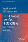 High-Efficient Low-Cost Photovoltaics : Recent Developments - Book