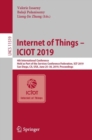 Internet of Things - ICIOT 2019 : 4th International Conference, Held as Part of the Services Conference Federation, SCF 2019, San Diego, CA, USA, June 25-30, 2019, Proceedings - Book