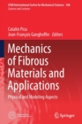 Mechanics of Fibrous Materials and Applications : Physical and Modeling Aspects - Book