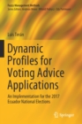 Dynamic Profiles for Voting Advice Applications : An Implementation for the 2017 Ecuador National Elections - Book