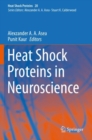 Heat Shock Proteins in Neuroscience - Book