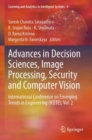 Advances in Decision Sciences, Image Processing, Security and Computer Vision : International Conference on Emerging Trends in Engineering (ICETE), Vol. 2 - Book