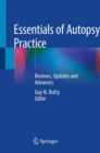 Essentials of Autopsy Practice : Reviews, Updates and Advances - Book