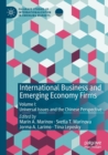 International Business and Emerging Economy Firms : Volume I: Universal Issues and the Chinese Perspective - Book