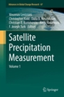Satellite Precipitation Measurement : Volume 1 - Book