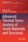 Advanced Thermal Stress Analysis of Smart Materials and Structures - Book