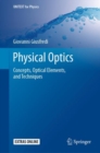 Physical Optics : Concepts, Optical Elements, and Techniques - eBook