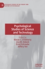 Psychological Studies of Science and Technology - Book