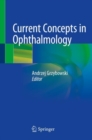 Current Concepts in Ophthalmology - Book