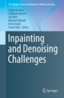 Inpainting and Denoising Challenges - Book