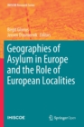 Geographies of Asylum in Europe and the Role of European Localities - Book