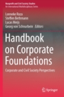 Handbook on Corporate Foundations : Corporate and Civil Society Perspectives - Book