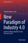 New Paradigm of Industry 4.0 : Internet of Things, Big Data & Cyber Physical Systems - Book