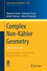 Complex Non-Kahler Geometry : Cetraro, Italy 2018 - Book