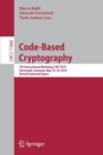 Code-Based Cryptography : 7th International Workshop, CBC 2019, Darmstadt, Germany, May 18–19, 2019, Revised Selected Papers - Book